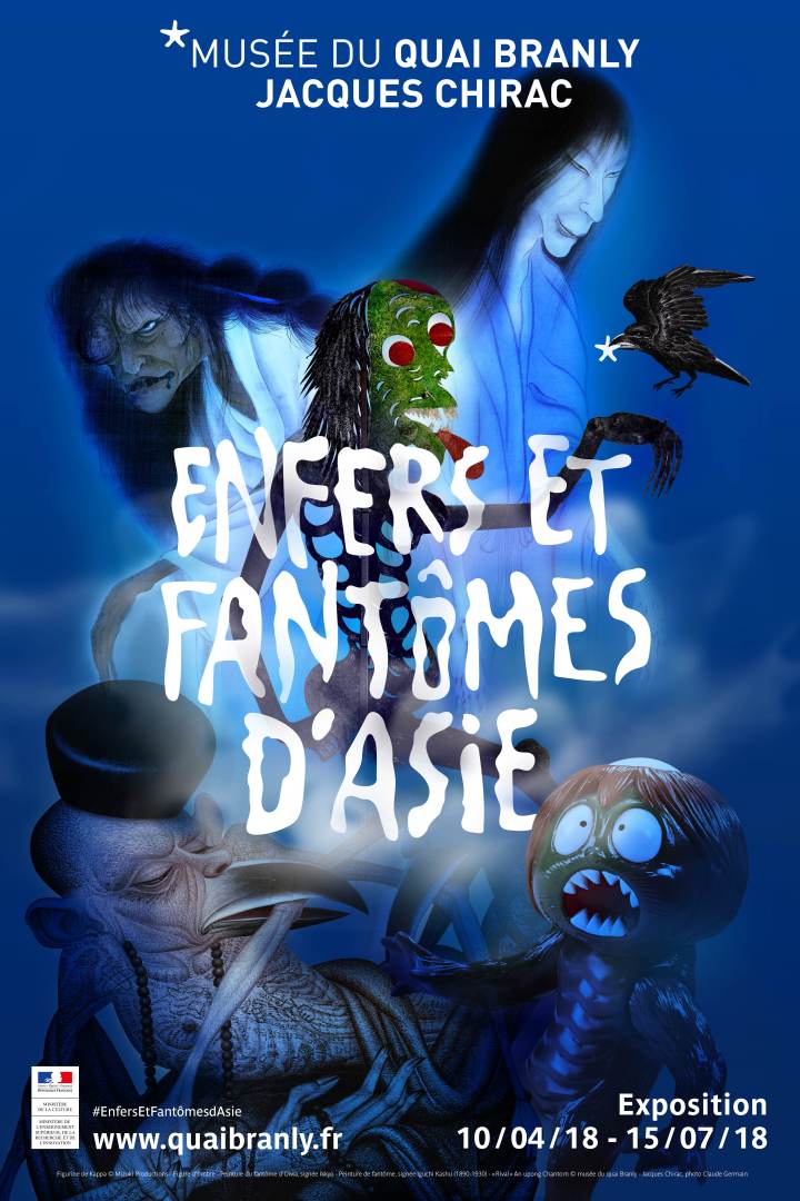 MQB. Affiche de l'exposition temporaire : "Enfers et fantômes d'Asie". Du 10 avril au 15 juillet 2018.
